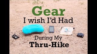 Gear I wish Id had during my ThruHike [upl. by Nyrual]