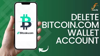 How to Delete Bitcoincom Wallet Account 2024 [upl. by Enelrae]