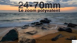 Quel objectif pour la photographie de paysage le 2470mm [upl. by Orose]