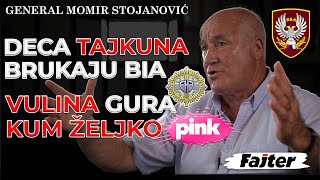 GENERAL MOMIR STOJANOVIĆ DECA TAJKUNA BRUKAJU BIA VULINA GURA KUM ŽELJKO MITROVIĆ [upl. by Srednas]