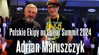 Adrian Maruszczyk  Polskie Ekipy na Guitar Summit 24  FOG [upl. by Deckert]