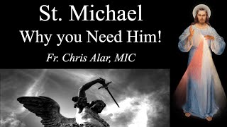 The Story of St Michael Why you Need Him Explaining the Faith with Fr Chris Alar [upl. by Rahsab]