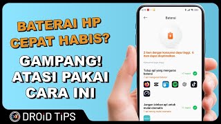 Kenapa Baterai Hp Cepat Habis Ini Cara Mengatasinya [upl. by Reagan]