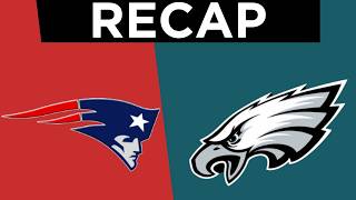 Eagles Vs Patriots Preseason Week 2 Recap [upl. by Ehpotsirhc484]