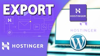 How To Export Hostinger To Wordpress [upl. by Beetner]