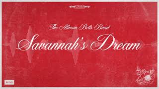 The Allman Betts Band  Savannahs Dream Official Audio Visualizer [upl. by Estrin249]