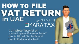 How to File VAT Return in EMARATAX Platform  How to file VAT Return in UAE [upl. by Alcot561]