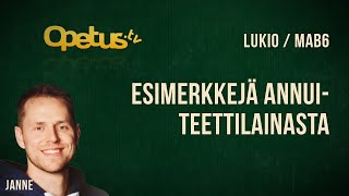 Esimerkkejä annuiteettilainasta [upl. by Brechtel]