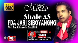 IDA JARI SIBOYANGNGI  MANDAR SONG VIDEO  SHALE AS FULL HD [upl. by Sudderth]