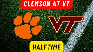 CLEMSON at VIRGINIA TECH HALFTIME REPORT [upl. by Emalia]