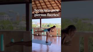 Te recomiendo esta secuencia para activar las piernas todos los días piernasfuertes fuerza yoga [upl. by Lowell]