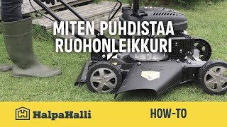 Miten puhdistaa ruohonleikkuri • HalpaHalli [upl. by Manvel]