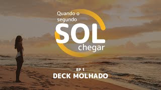 Quando o Segundo Sol Chegar  Ep 2 [upl. by Eiknarf1]