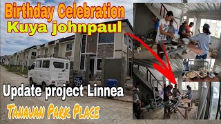 Linnea project Blk20 Blk7 Blk4 Tanauan Park Place and Birthday Celebration EP372 [upl. by Abibah]