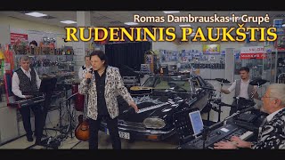 Rudeninis paukštis  Romas Dambrauskas ir grupė [upl. by Nyrac]