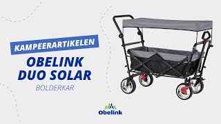 Obelink Duo Solar Bolderkar review  opvouwbare bolderkar  Obelink [upl. by Neelloj]