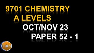 970152ON23 chemistry A levels winter paper522023 question 1 9701w23qp52 [upl. by Hasile]