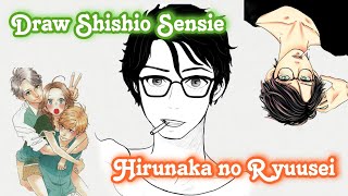 How to Draw Shishio Sensie From Daytime Shooting Star🌠 Hirunaka no Ryuusei Manga Character Tutorial [upl. by Grimona18]