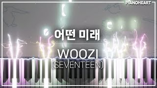 WOOZI 우지  어떤 미래 What Kind of Future 피아노 커버와 악보 정보  pianoheart [upl. by Airdnazxela404]