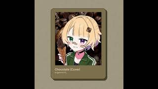 Chocolate Cover [upl. by Nylacaj483]