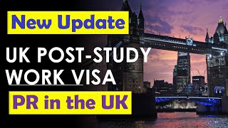 UK PR What is the UK Post Study Work Visa  Study in UK Job after Graduation [upl. by Caye79]