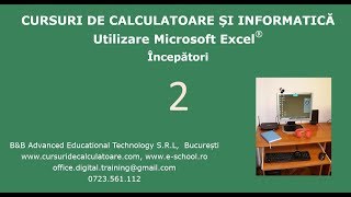 Cursuri de calculatoare – Microsoft Excel 2016 – Incepatori – Cursul nr 2  7 [upl. by Mose207]