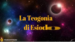 LA TEOGONIA DI ESIODO [upl. by Assenar]