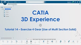 Tutorial 14 Exercise 4 Gear MSS CATIA V5 3D Experience Part Design Cloud Interface Tutorial [upl. by Einram559]