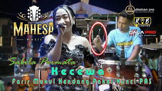 SABILAH PERMATA KECEWA  MAHESA MUSIC LIVE SUMORAME CANDI SIDOARJO  PANDAWA CREW [upl. by Sou]