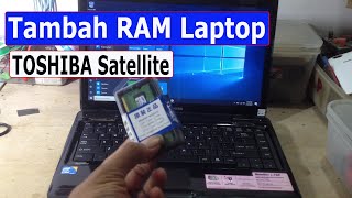 Cara Tambah RAM laptop toshiba  Upgrade RAM Toshiba Satellite L740 [upl. by Enayd606]