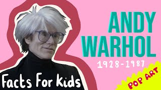 ANDY WARHOL FACTS FOR KIDS  pop art  ks1 artist ks2 artist [upl. by Mira]