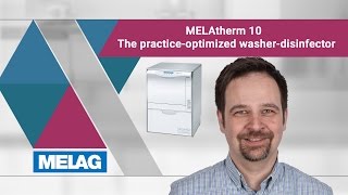 MELAG Webinar MELAtherm 10  The practice optimized washer disinfector [upl. by Engud]