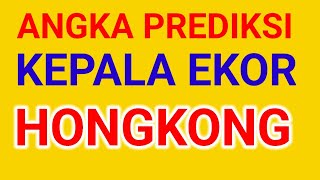 PREDIKSI ANGKA MAIN KEPALA EKOR HK MALAM INI 13 NOVEMBER 2024 [upl. by Llenyar]