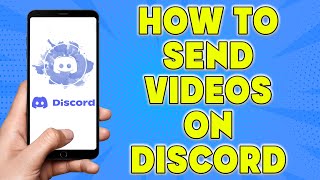 How to Send Videos on Discord  How to Send Videos on Discord Mobile Simple [upl. by Tsenrae]