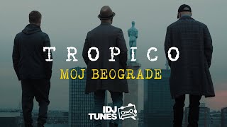 TROPICO BAND  MOJ BEOGRADE OFFICIAL VIDEO [upl. by Hsakiv]