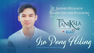 CBN Asia  Sandro Muhlach Thanks You for Watching Tanikala quotIsa Pang Hilingquot [upl. by Mariann586]