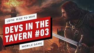 Devs in the Tavern 03  LOTR Rise to War  Geostrategic Seasonal Wargame  So it begins [upl. by Nuahsor326]