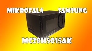 Test Mikrofali Samsung MC28H5015AK [upl. by Ahsiken]