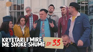 Kryetari i mirë me shokë shumë  Episodi i 33 Sezona 2 NEW [upl. by Nole]