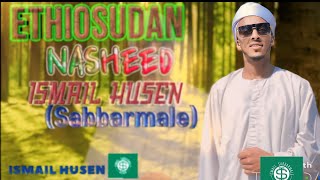 Nonstop EthioSudan NasheedISMAIL HUSENSABBARMALEampManzumaa haarayaNashiidaa Afaan oromoo [upl. by Gladwin821]