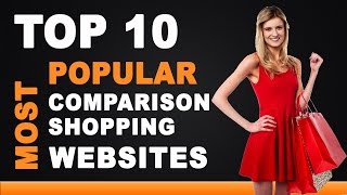 Best Comparison Shopping Websites  Top 10 List [upl. by Vasilek]