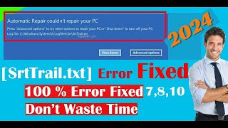 How to Fix C \windows\system32\logfiles\srt\srttrailtxt  Fix Srttrailtxt error  Window 10 8 7 [upl. by Madelene]