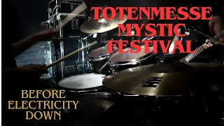 TOTENMESSE  HALF GIG DRUM CAM  MYSTIC FESTIVAL 2024 [upl. by Stalder319]