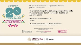 Jornada 20 años de la convención para la salvaguardia del Patrimonio Cultural Inmaterial Sesión 3 [upl. by Ger]