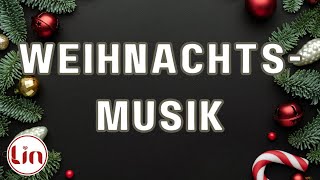 🎄 Weihnachtslieder Weihnachtsmusik Weihnachtsmusik 2024 Weihnachtsplaylist LINPopUp® 🎄 [upl. by Thecla]