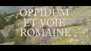 Oppidum amp Voie Romaine 4K [upl. by Edwin74]