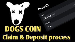 DOGS coin deposit process  Dont Skip 1 second [upl. by Rhetta681]