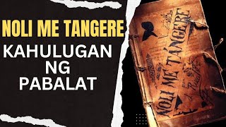 PABALAT NG NOLI ME TANGERE  KAHULUGAN [upl. by Lanoil287]