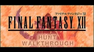 FINAL FANTASY XII Hunt Walkthrough Wyvern Lord Part 7 PS2 [upl. by Darach]