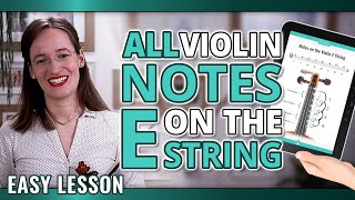 All Violin Notes on the E String for Beginners [upl. by Latsyek]